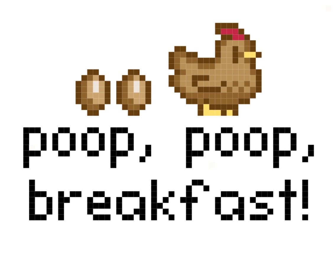 Stardew Valley Brown Chicken Poop Poop Breakfast Counted Cross Stitch