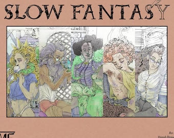 May include: A coloring book titled "SLOW FANTASY" featuring a hand-drawn illustration of several figures in a fantasy setting. The cover is a light brown color with the title in large, stylized letters. The book is described as a volume of restful fantasy pin-up scenes.