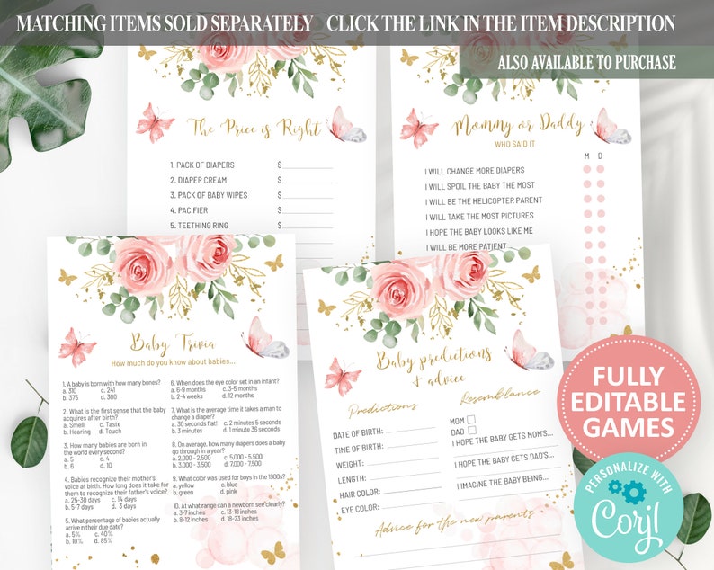 May include: Printable baby shower game cards with a pink and green floral design. The cards include games like "The Price is Right", "Mommy or Daddy", "Baby Trivia", and "Baby Predictions & Advice".