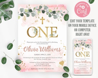May include: Pink and gold invitation with a cross and the word "ONE" for a christening and first birthday. The invitation is decorated with greenery and gold glitter. The text reads "Please join us for the Christening and 1st Birthday of our precious son Olivia Williams. Sunday, April 21, 20XX. Christening at the Armenian All Saints Apostolic Church at 3:00 pm. 642 12th Ave, Coralville, Iowa. Followed by Dinner and Birthday Celebration at The Hampton Social. 642 12th Ave. Coralville, Iowa. RSVP to Rita 288.556.1197 by March 19th."