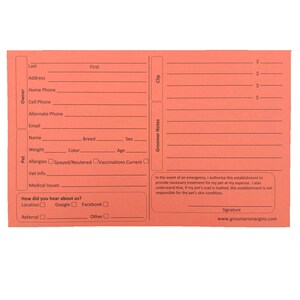 May include: Orange pet grooming appointment card with sections for owner and pet information, including name, address, phone number, allergies, and medical issues. The card also includes a section for groomer notes and a signature line.