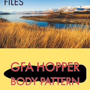 May include: SVG cut files for Cricut or Silhouette machines. The image shows a scenic landscape with a lake, mountains, and a grassy field. The text "GFA HOPPER BODY PATTERN" is in red letters on a black background.