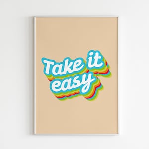 IMPRESIÓN DIGITAL Impresión Take It Easy - Decoración de pared colorida / Retro / Refranes / Arte inspirador