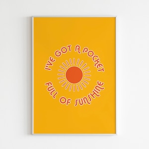 DIGITAL PRINT I&#39;ve got a pocket full of sunshine Lyrics Natasha Bedingfield Easy A Positive Happy Unique Alternative Wall Art Orange Yellow
