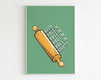DIGITAL PRINT Keep Rollin' Limp Bizkit Lyric Print / Funny / Bright Colourful Unique / Music/ Green / Gallery Wall