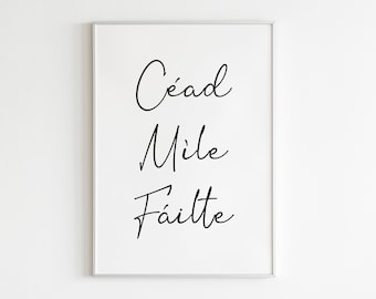 DIGITAL-PRINT Cead Mile Failte - Tausend Grüße (irisch) Wanddekoration Irland Sprüche Sprache Hauseingang Eingangsbereich Blessing