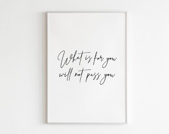 DIGITAL-PRINT Was für Sie ist, wird Sie nicht passieren Druck / Motivations-Inspirierendes Positives-Zitat/Spruch