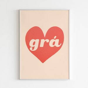 DIGITAL PRINT Grá (Love) Heart Print Irish Language Coral Pink VALENTINE anniversary