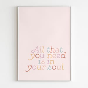 DIGITAL PRINT All that you need is in your soul lyrics print / Lynyrd Skynyrd /Wall Decor / Unique / Classic Rock Music / Positive / Boho