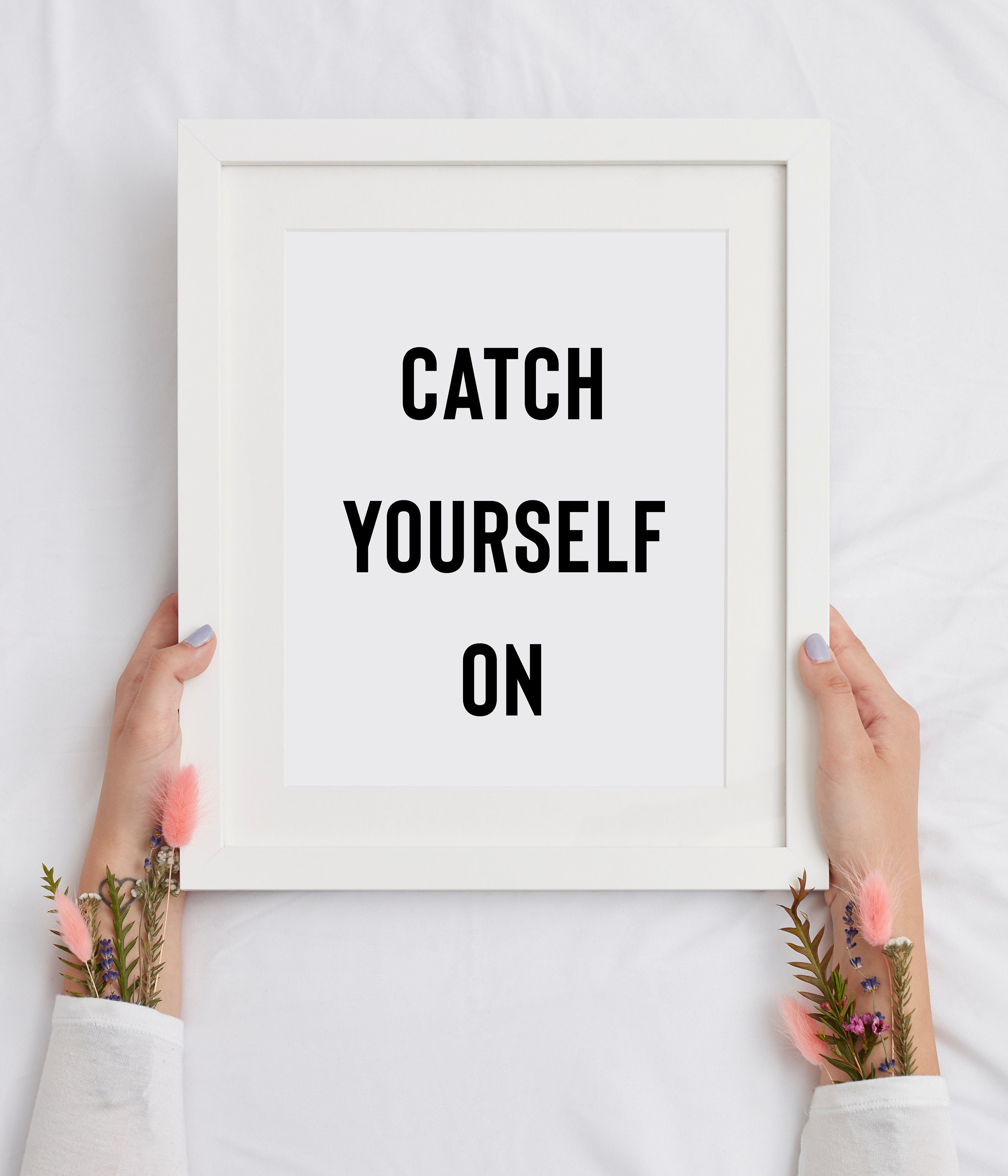 Catch Yourself on Print Wall Decor Irish Slang Saying Derry Etsy