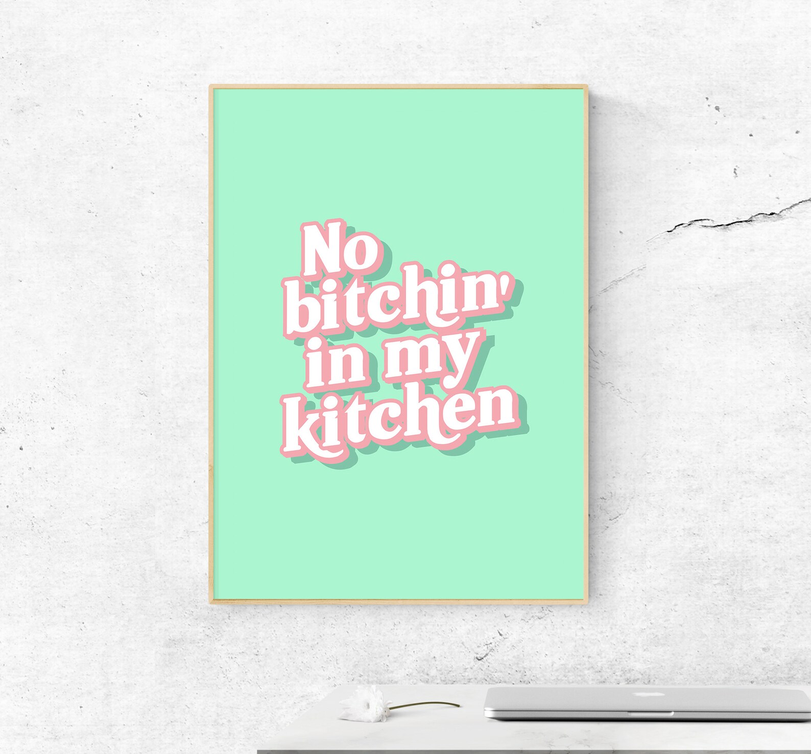 No Bitchin’ in My Kitchen Print / Funny / Bright Colourful | Etsy