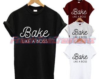 Hornear como un jefe camiseta cocinando pasteles cupcake saludable foodie no una mañana hornear comida comedor cama de dormir amor Moda Unisex