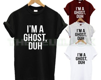 Soy un fantasma duh camiseta Halloween truco o tratar Skeleton im bruja espeluznante fantasma huesos calabaza libros cuerpo mal divertido vestido de fiesta unisex