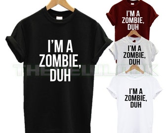 Soy un zombie duh camiseta Halloween truco o tratar Esqueleto bruja fantasma espeluznante huesos calabaza libros cuerpo mal divertido vestido de fiesta unisex