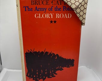 The Army of the Potomac: Glory Road 1952 Edition by Bruce Catton
