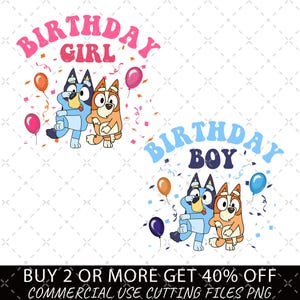 Bluey Birthday Boy Birthday Girl Png, Birthday Cartoon Png Bundle, Birthday Magical Sublimation, My Birthday Png, Bluey Dog Birthday Party