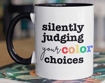Graphic Designer Gifts, Sarcastic Designer Coffee Mug, "Silently Judging" Funny Office Mug Gift for Artists & Creative Work Bestie Birthday