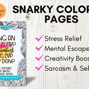 Sarcastic Adult Coloring Book, Being An Adult Is Dumb 30 Snarky Mandala Pages (PDF — Printable), Snark Central image 2