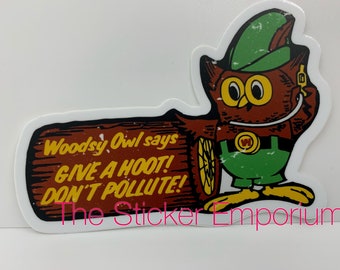 Woodsy Owl Give A Hoot Don’t Pollute Sticker ~ Water Bottle Laptop Tumbler Car Decal