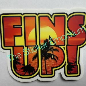 Jimmy Buffett Fins Up Sticker Water Bottle Car 4” Parrothead Decal