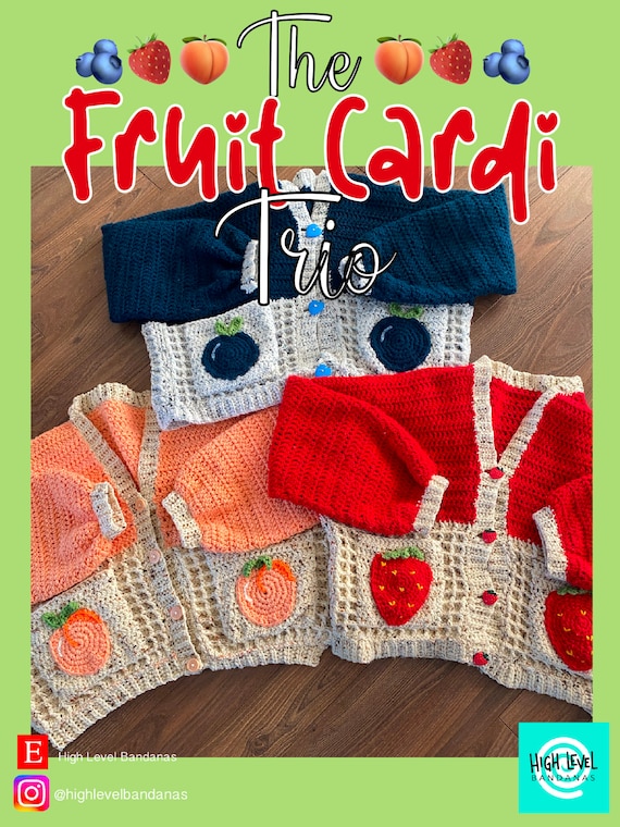 The Fruit Cardigan Trio - Crochet PDF Patterns - Etsy