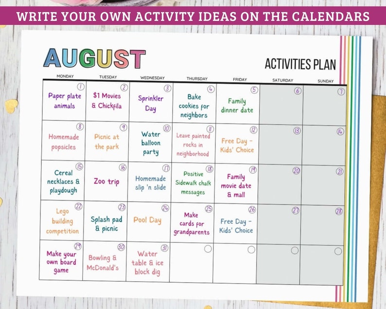 May include: A printable August calendar with a colorful rainbow border. The calendar is divided into seven columns for each day of the week, Monday through Sunday. Each day has a number and a circle for marking activities. The calendar is filled with ideas for activities for kids, such as making paper plate animals, going to the zoo, and playing in the pool.