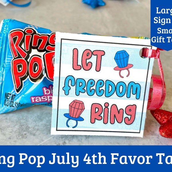 July 4th Party Favors Tag - Printable Gift Tag Fourth of July - "Let Freedom Ring" Ring Pop Party Favors Printable