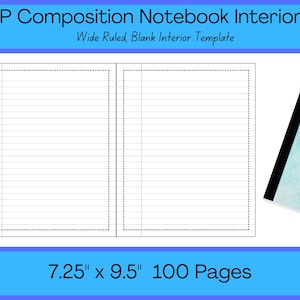 May include: A wide-ruled composition notebook interior template with 100 pages. The template is 7.25 inches by 9.5 inches and is ready to use in KDP.