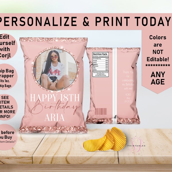 Rose Gold on Rose Gold Glitter ANY AGE Birthday EDITABLE Birthday Chip Bag Wrapper, Favor Bags, Photo Chip, Adult, Sparkle, Glam, Teen, B35