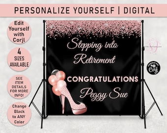 DIGITAL FILE  Rose Gold Retirement Backdrop, Candy Table Banner, Rose Gold, Stepping into, Retire, Retiree party décor, Heels, R55