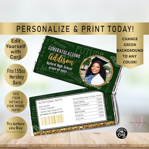 May include: Green and gold graduation chocolate bar wrapper with a photo of a graduate in a cap and gown. The wrapper says "Congratulations Addison" and "Buford High School Class of 2023".