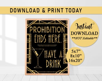 Roaring 20s party decorations, Prohibition ends here have a drink, Great Gatsby, Art Deco Party, Gatsby Prohibition Quote Harlem Nights, B20