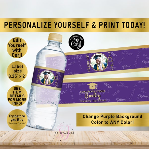 Gold Foil and ANY COLOR Graduation EDITABLE water bottle labels, class of 2024, Decor, Bottle Water Wrapper, Graduate, Grad, Printable, G08