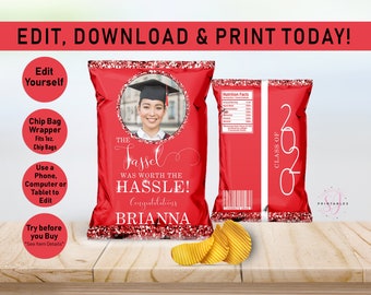 The Tassel was worth the Hassle Graduation EDITABLE Chip Bag,  Chip Bag, Chip Wrapper, Graduate Chip Wrapper, Red Glitter, Printable, G01