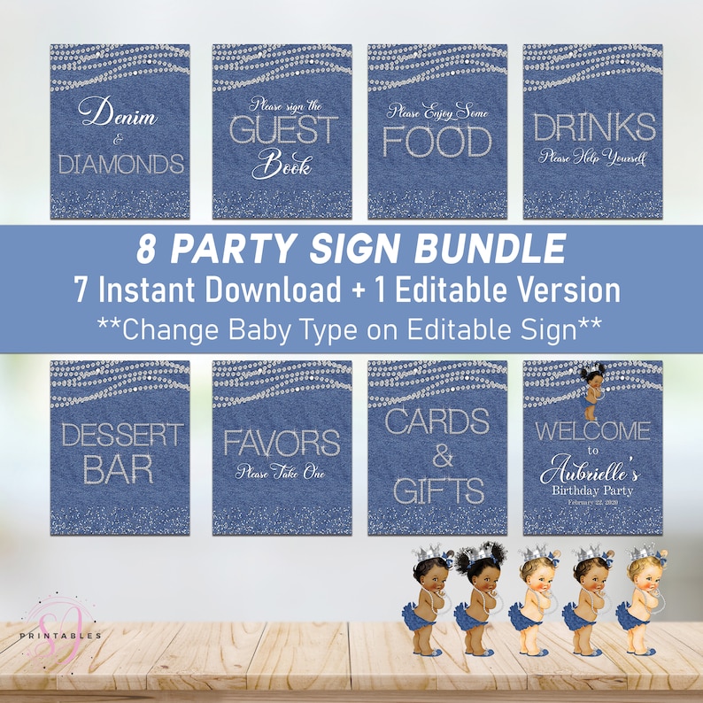 May include: A set of 8 printable party signs for a baby shower or birthday party. The signs feature a denim and diamond theme with a blue and silver color scheme. The signs include "Guest Book", "Food", "Drinks", "Dessert Bar", "Favors", "Cards & Gifts", "Welcome to Aubrielle's Birthday Party", and "Denim & Diamonds".