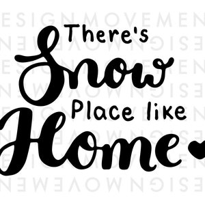 Es gibt Schnee Platz wie zu Hause SVG Weihnachten Hand Schriftzug Zitat! Schneiden Sie Datei für Silhouette und Cricut Vinyl Schneidemaschinen, handgemachte Passage