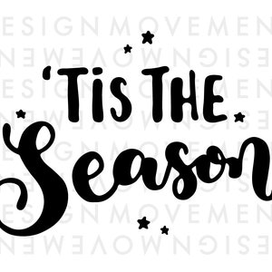 Tis the Season SVG Weihnachten Hand Schriftzug Zitat! Schneidedatei für Silhouette und Cricut Vinyl-Schneidemaschinen Handmade Letters Script Passage
