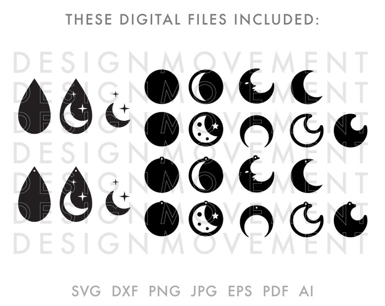 May include: Black and white digital files featuring various moon and star designs. Includes teardrop shapes, circles, and crescent moons with stars. Text at the top reads "THESE DIGITAL FILES INCLUDED:" and at the bottom "SVG DXF PNG JPG EPS PDF AI".