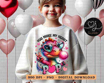 You Make My Heart Pop png | Dinosaurier Valentinstag PNG | Niedliche Dino Sublimation | T-Rex PNG | Pink Bubblegum Sublimationsdruck | Junge Mädchen Shirt