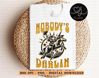 Nobody's Darlin' Cowgirl PNG: retro westerndesign (digitale download)