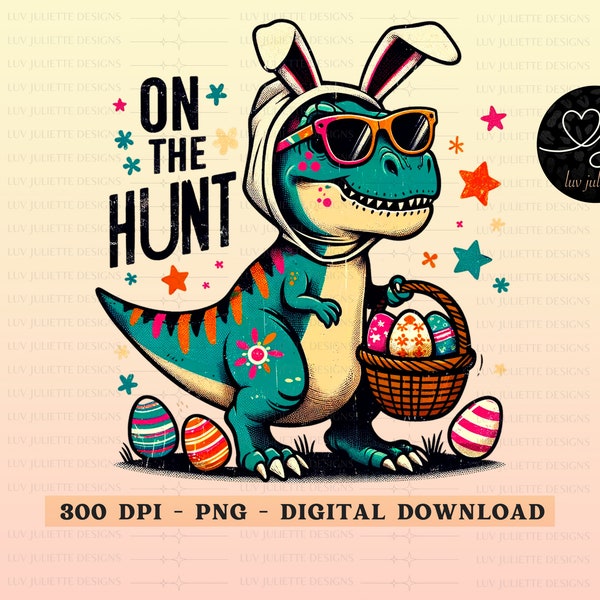 Dinosaur T Rex Easter PNG, Retro Easter png, Funny Easter png, Cute Sublimation, Dinosaur png, Bunny ears PNG, Boys and girls shirt design
