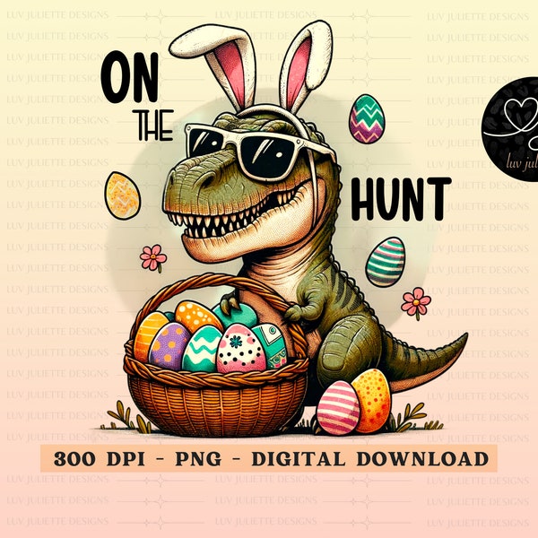 Dinosaur T Rex Easter PNG, Retro Easter png, Funny Easter png, Cute Sublimation, Dinosaur png, Bunny ears PNG, Boys and girls shirt design