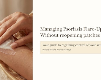 Managing Psoriasis Flare Ups