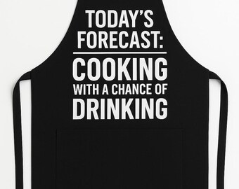 Delantal de cocina, Pronóstico del día: COCINA CON POSIBILIDAD DE BEBER, Delantal de chef divertido, Regalo de humor para la cocina