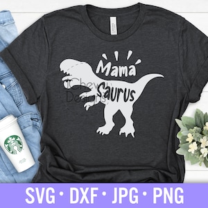 Mama Saurus SVG - Mama svg - Mom Life svg - Dinosaur Mom svg - Svg, Dxf, Png, Jpg