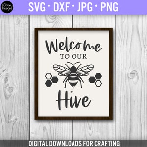 Welkom bij onze bijenkorf SVG - Welkom bij ons huis svg - boerderij teken svg - welkom teken svg - Svg, Dxf, png, jpg