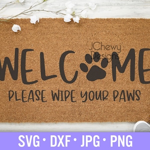 Welkom Veeg uw poten af SVG - Welkom Hond Mat svg - Huisdier Welkom Mat svg - Pawprint Welkom Mat svg - Svg, Dxf, Png, Jpg