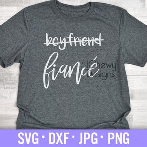 Verlobte SVG - Fiance svg - Boyfriend Fiance svg - Verlobte svg - Svg, Dxf, Png, Jpg