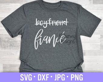 Verloofde SVG - Verloofde svg - Vriend Verloofde svg - Verloofd svg - Svg, Dxf, Png, Jpg