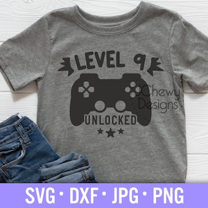Level 9 Unlocked SVG - 9. Geburtstag svg - Gamer Geburtstag svg - Birthday Boy svg - Svg, Dxf, Png, Jpg